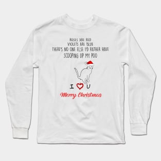 Funny Cat Roses Are Red Violets Are Blue Merry Christmas Long Sleeve T-Shirt